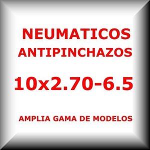 RUEDAS ANTIPINCHAZO 10x2.70-6.5